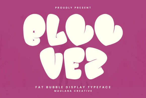 Bloovez: A Bold and Playful Display Typeface
