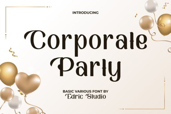 Corporate Party: A Vibrant Display Font for Web Design
