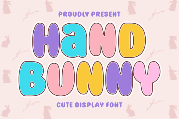 Hand Bunny: A Charming Display Font for Engaging Visuals